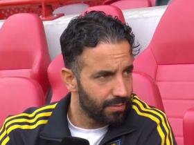 阿莫林：乌加特能为球队带来平衡；击败切尔西已经是过去式