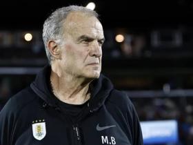 记者：贝尔萨友谊赛未征召主力，乌拉圭足协违约将被罚18万