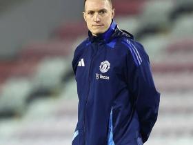 菲尔-琼斯：教练不应抱怨球员不够好；我希望看到阿莫林成功