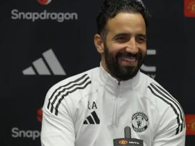 阿莫林：大家都懂足球是怎么回事，但听到拉爵的支持确实很好